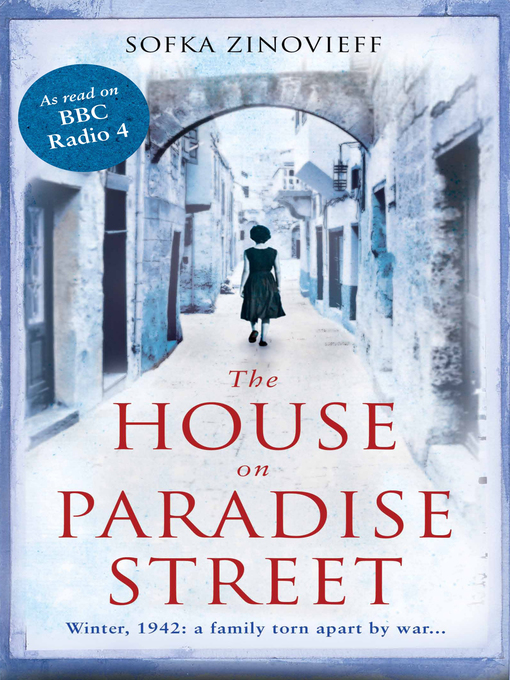 Title details for The House on Paradise Street by Sofka Zinovieff - Available